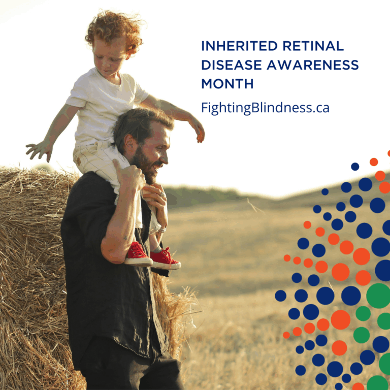 Inherited Retinal Disease Awareness Month | fightingblindness.ca | Father and son