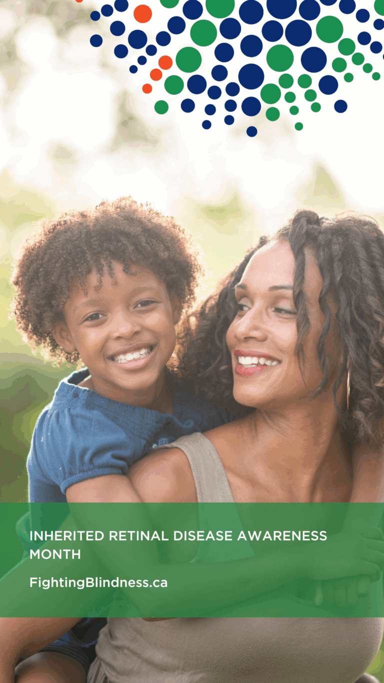 Inherited Retinal Disease Awareness Month | fightingblindness.ca | mother and child